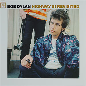 Bob Dylan ‎"Highway 61 Revisited" - View 2